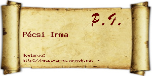 Pécsi Irma névjegykártya