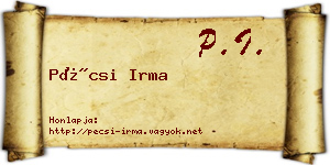 Pécsi Irma névjegykártya